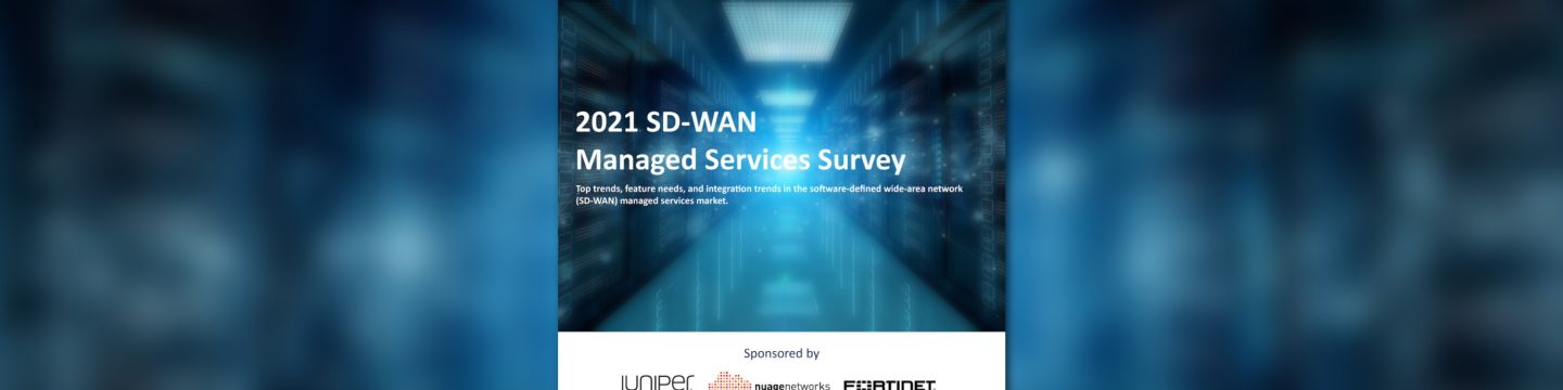 2021 SDWAN Managed Services CMTR 22 Now Available22 Website